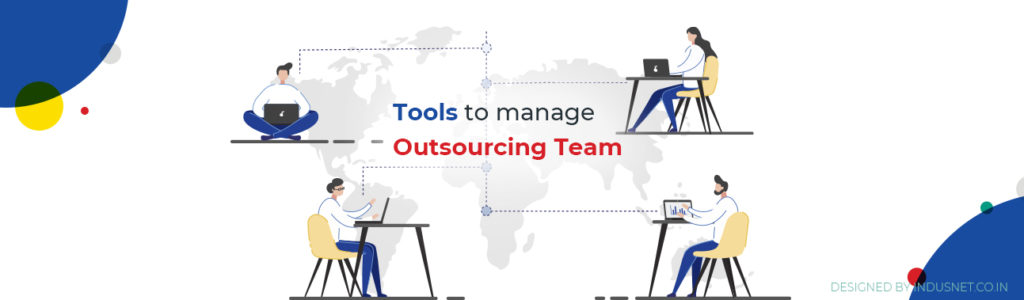 Tools-to-manage-outsourcing-team