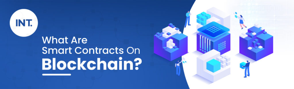 What are smart contracts on blockchain?