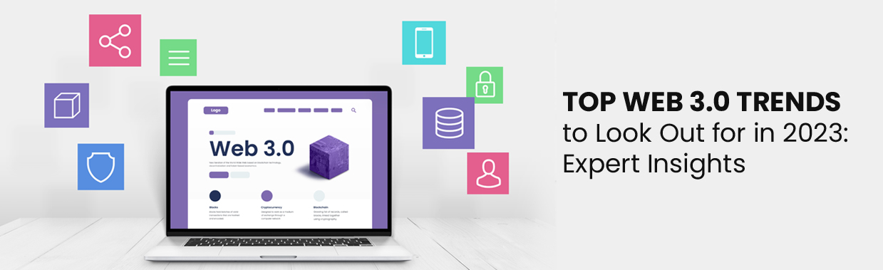 Web 3.0 Trends to watch