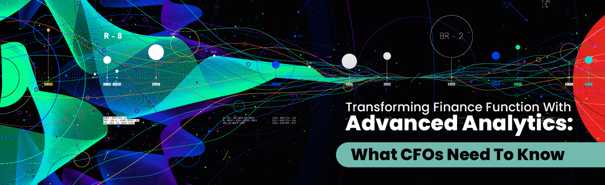 Transforming Finance Function with Advanced Analytics