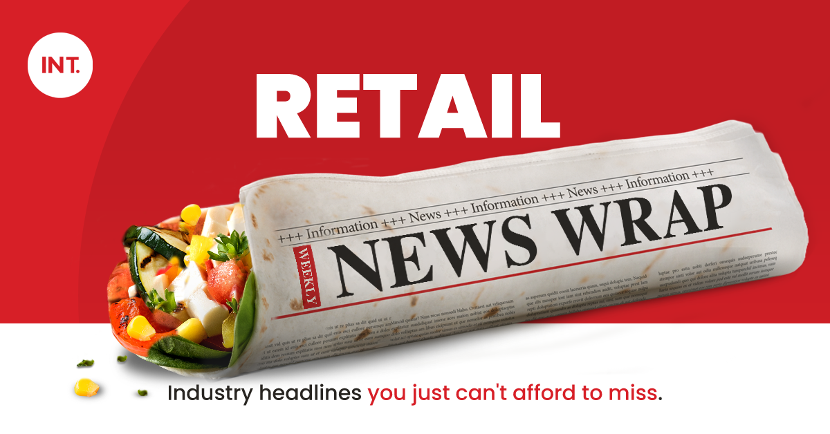 Retail news wrap