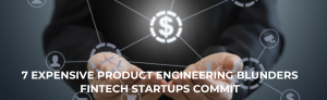 Fintech startup engineering mistakes with digital dollar icon and network symbols