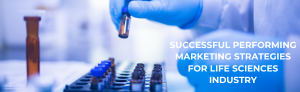 Gloved hand holding test tube with text on life sciences marketing strategies.