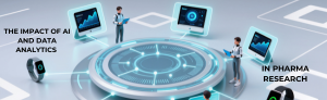 The impact of AI and data analytics in pharma research with futuristic elements.