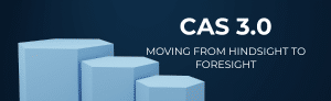 CAS 3.0: Moving from hindsight to foresight with ascending hexagonal platforms.