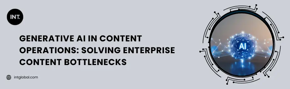 Generative AI in Content Operations